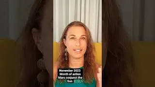 Mars Conjunct Sun - November astrology predictions 2023 Horoscopes #astrologytransits