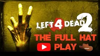 🎩Вечерний Левый 4-й Дед 2 (Left 4 Dead 2) 🎩 ЗАХОДИ ➧ ПООБЩАЕМСЯ