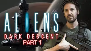 Aliens: Dark Descent | Part 1 🎮 Neue Ideen im Squad Taktik Genre 👑 Let's Play 4k Gameplay