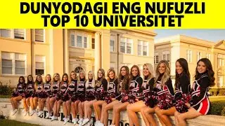 Dunyodagi Eng Nufuzli 10 Ta Universitet. Dunyoning Eng Yaxshi Universitetlari Reytingi