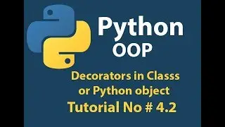 Python OOP: Python Decorator in classes | Python object Tutorial# 4.2