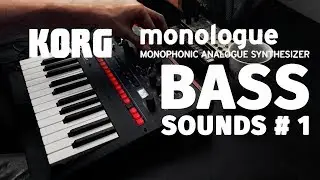 Korg Monologue - Bass Sounds #1