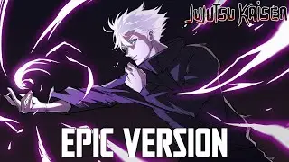 Jujutsu Kaisen: Gojo Satoru Hollow Purple Theme | EPIC VERSION (Besto Quality Remix)