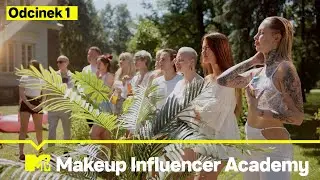 Odcinek 1 | Makeup Influencer Academy