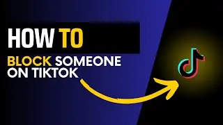 How to block someone on tiktok (Quick & Easy)