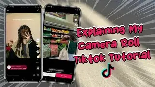 Explaining Camera Roll Swipe Tiktok Tutorial