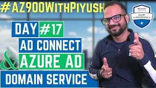 Day17 - Azure Active Directory | Azure AD Domain Connect |Azure AD Domain Service