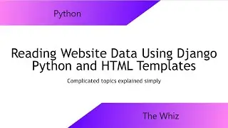 Reading Website Data using Django Python & HTML Templates