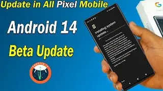 How to Update Android 14 Beta on Pixel Mobile | Apply Android 14 Beta in Google Pixel Mobile