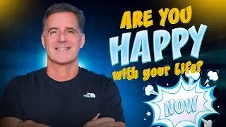 Are you HAPPY with your life right now? | Rick Ginn