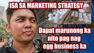 Egg Business Paano magbenta/Paano magalok ng itlog/Isa sa Marketing Strategy / Egg Business Strategy