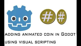 Adding animated coin in Godot using visual scripting