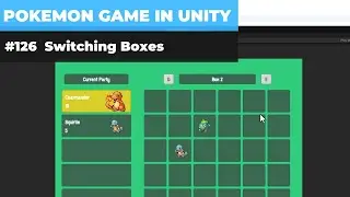 Make A Game Like Pokemon in Unity | #126 - Switching Boxes & Bug Fixes