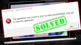 SOLVED ✅ The Application Was Unable to Start Correctly (0xc00005) | Windows 11/10/8/7 (UPDATED 2024)