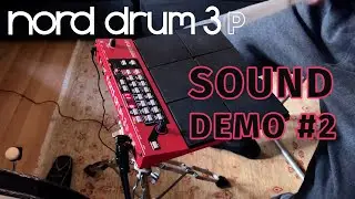 Nord Drum 3P - Sound Demo #2