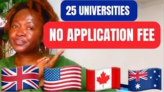 25 Universities with NO APPLICATION FEES in the USA, UK, CANADA and AUSTRALIA 