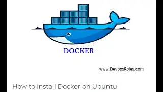 How to install Docker on Ubuntu