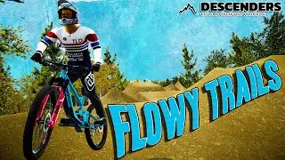 Riding Some Of The Flowiest Trails | Descenders