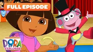 Dora’s Animal Circus 🐵 FULL EPISODE 