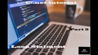 Loop in c# || Loop in C# Hindi ||Loop in Dotnet