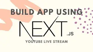 Using Nextjs From Scratch