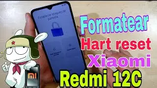 Cómo formatear Xiaomi Redmi 12C l Quitar patrón o contraseña Xiaomi Redmi 12C HyperOS