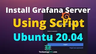 How To Install Grafana Server Using Script on Ubuntu 20.04