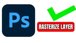 How To Rasterize Layer in Photoshop 2024