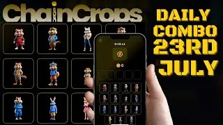 Chain Crops Daily Combo For Today 23rd July 500k Chain Crops Daily Combo  Crypto  Solana