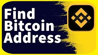 How to Find Your Bitcoin Address in Binance (2024)