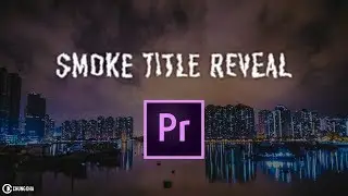 Smoke Title // Premiere Pro Preset // Chung Dha