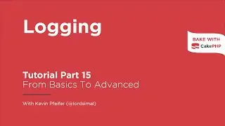 CakePHP 4 Tutorial 2023 - Logging (Part 15)