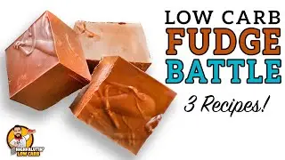 Low Carb FUDGE BATTLE - The BEST Keto Fudge Recipe?