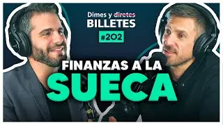 Finanzas a la sueca con Andreas Östberg | Dimes y Billetes #202 | Moris Dieck