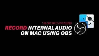 Internal Audio Record pada MAC menggunakan OBS (Tanpa Aplikasi Tambahan)
