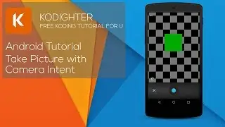 Android Studio Tutorial - Take Picture with Camera Intent