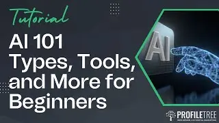 AI 101: Types, Tools, and More for Beginners | AI Web Development | Artificial Intelligence