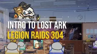 Understanding LOST ARK Legion Raids 304