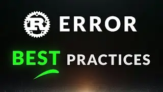 Rust Error Handling - Best Practices