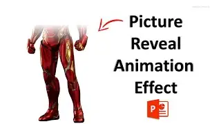 Picture Reveal Effect In PowerPoint