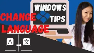 How To Change Language on Windows 10