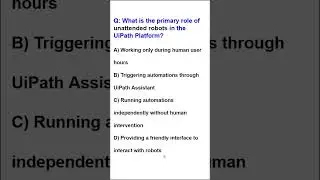 UiPath Unattended Robot Q&A  #automationcertification