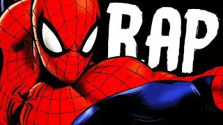 SPIDER-MAN RAP | 