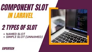 Laravel Blade Component Slots Tutorial: Default Slot and Named Slot!