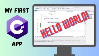 Create First Hello World C# Console App in Visual Studio 22 | C# Programming Tutorial