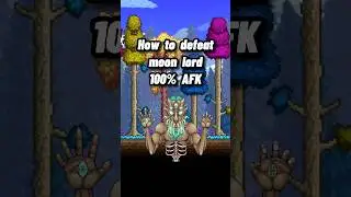 How to defeat Moon Lord 100% AFK 🌙