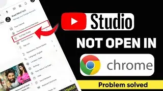 Yt studio not opening in chrome| how to solveouTube studio not open in chrome problem -Yt studio