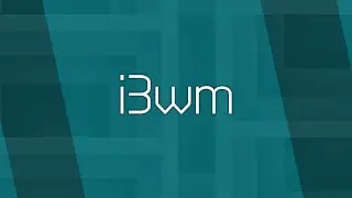 i3wm: Jump Start (1/3)