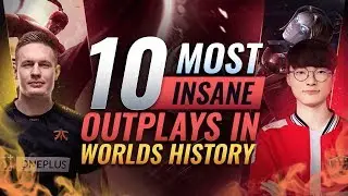 10 Most INSANE OUTPLAYS In Worlds History - League of Legends Esports