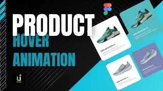 Product Card Hover Effect Figma | Hover animation Figma